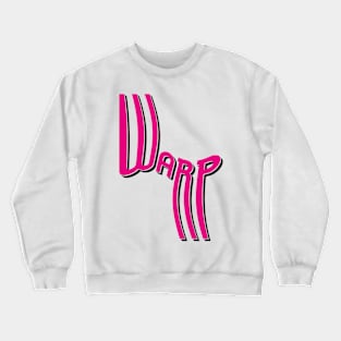 Warp Drop Shadow Typography (Magenta) Crewneck Sweatshirt